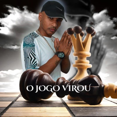 O Jogo Virou (feat. TROPA DA LELIS) - Single
