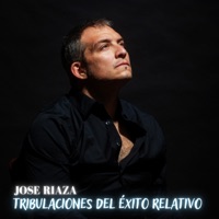 Tribulaciones del Éxito Relativo - Jose Riaza