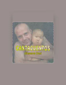 Ακούστε περιεχόμενο από Giuseppe Dosi, παρακολουθήστε μουσικά βίντεο, διαβάστε το βιογραφικό, δείτε ημερομηνίες περιοδείας, και πολλά ακόμη!