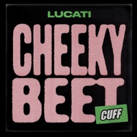 Cheeky Beet - Single - LUCATI
