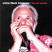 The Last Sessions - Little Mack Simmons