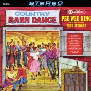 Pee Wee King and His Band - Backward, Turn Backward - Line Dance Music