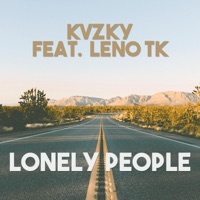 Lonely People (feat. Leno TK) - Single - Kvzky