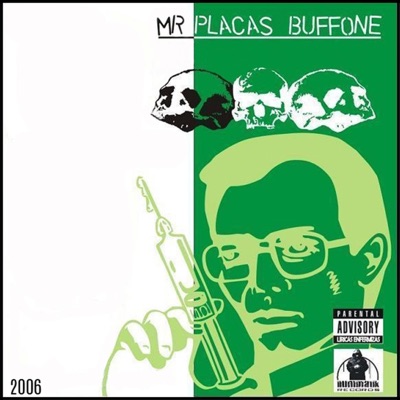 Mr Placas Buffone