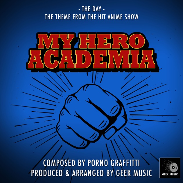 Lyrics - The day (Boku no hero academia OST) - Porno Graffitti