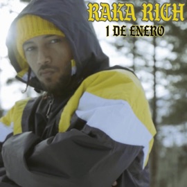 1 De Enero (Freestyle) Raka Rich
