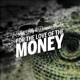 For the Love of the Money feat Phoniks Single