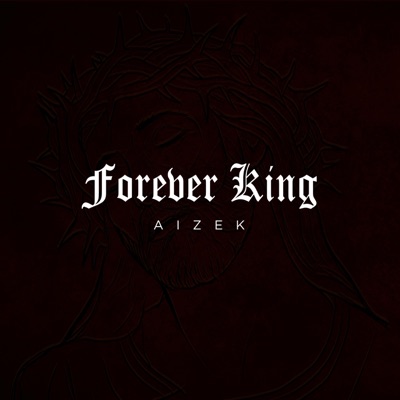 Forever King - Single