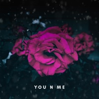 You N Me (feat. River) - Single - MikS