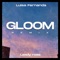 Gloom - Lexdy Ross & Luisa Fernanda lyrics