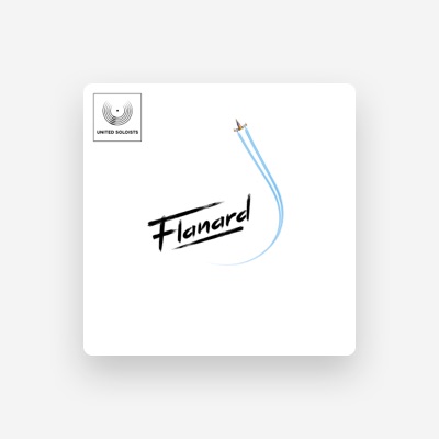 Listen to Flanard, watch music videos, read bio, see tour dates & more!