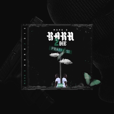 Born 2 Die - Single