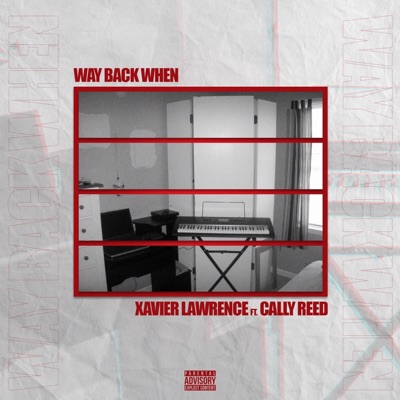 Way Back When (feat. Cally Reed) - Single