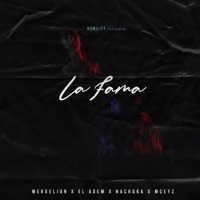 La Fama (feat. Mceyz, Nachoka & el Adem) - Single - Merxelion