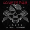 Noche de Pirata (feat. In the Party & Negro Lindo) - Single