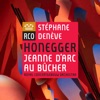 Christian Gonon Jeanne d'Arc au bûcher, H. 99: Prologue Honegger: Jeanne d'Arc au bûcher