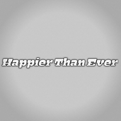 Alexander Stewart - Happier Than Ever (Cover)