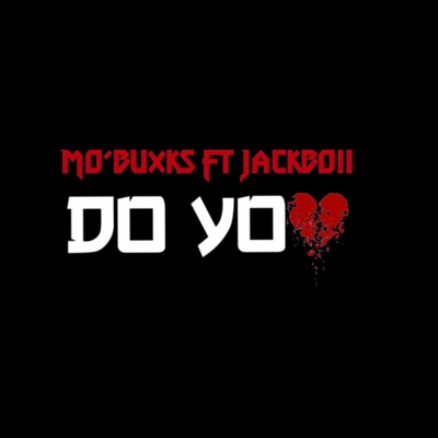 Do You (feat. Jackboii Tre) - Single