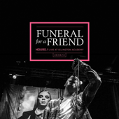 Hours (Live at Islington Academy, London, 2014) - Funeral for a Friend