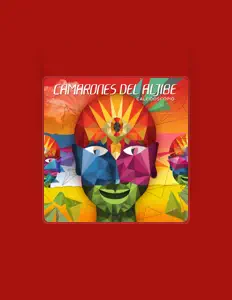 Listen to Camarones del Aljibe, watch music videos, read bio, see tour dates & more!