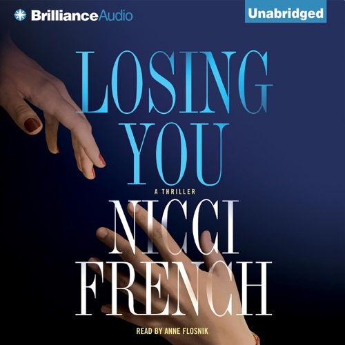 Losing You: A Thriller (Unabridged) cover