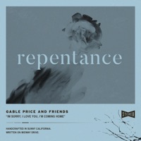 Repentance - Single - Gable Price and Friends