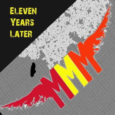 Eleven Years Later - EP