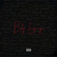 Body Language (feat. Micah & Yung King) - Single - Vikk