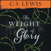 Weight of Glory - C. S. Lewis