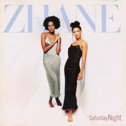 Saturday Night - Zhané Cover Art