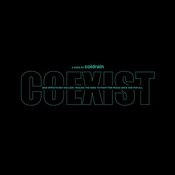 coldrain - COEXIST [single] (2019)