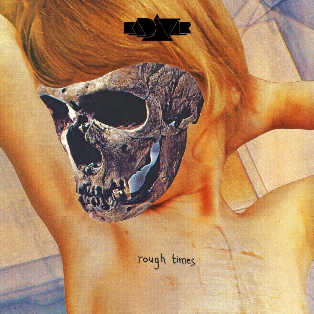 Обложка альбома «Rough Times» — Kadavar