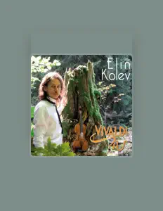 Listen to Elin Kolev, watch music videos, read bio, see tour dates & more!