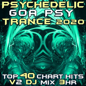 Unearthly Winds (Psychedelic Goa Trance 2020 DJ Mixed)