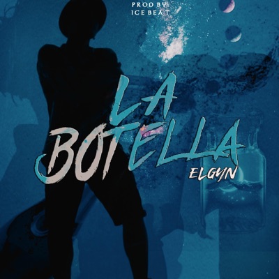 La Botella - Single