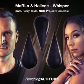 Whisper (Ferry Tayle Remix) MaRLo & HALIENE