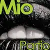 Stream & download Mio Partio - Single