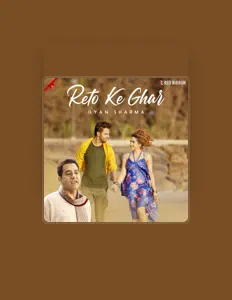 Gyan Sharma सुनें, म्यूज़िक वीडियो देखें, बायो पढ़ें, दौरे की तारीखें और बहुत कुछ देखें!