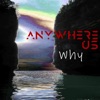  - Anywhere
