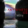  - Anywhere