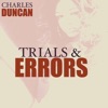 Trials & Errors