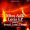 Loris - Miss Adk lyrics