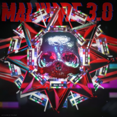 Malware 3.0 - Single