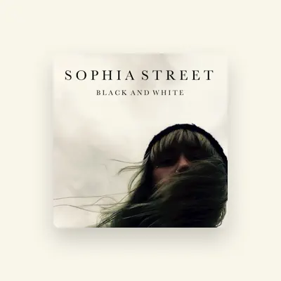 Listen to Sophia Street, watch music videos, read bio, see tour dates & more!
