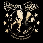 Poison Boys - Bustin' Out