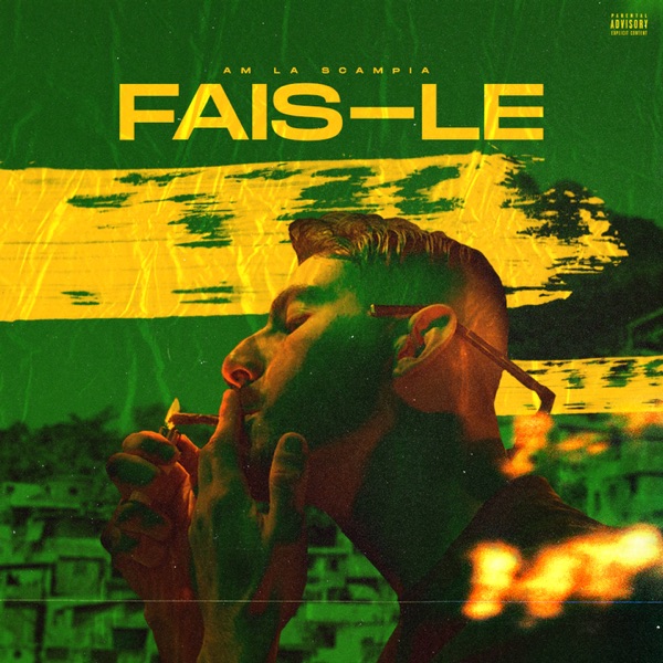 Fais-le - Single - AM La Scampia