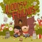 Chipmunk - Woodsy Friends lyrics