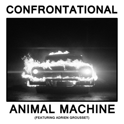 Animal Machine (feat. Adrien Grousset) - Single