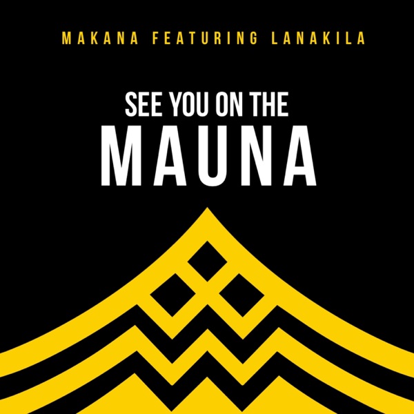 See You on the Mauna (feat. Lanakila)