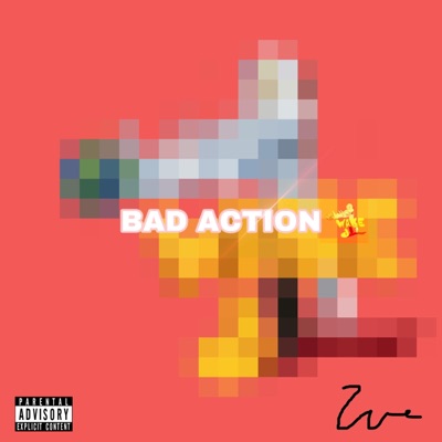 Bad Action - Single